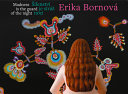 Erika Bornová: Madness Is the Guard of the Night