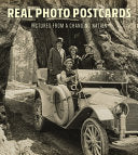 Real Photo Postcards: Pictures from a Changing Nation
