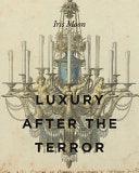 Luxury After the Terror