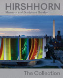 Hirshhorn Museum and Sculpture Garden: The Collection