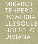 Mika Rottenberg: Bowls, Balls, Souls, Holes