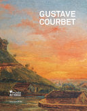 Gustave Courbet: L'ecole de la nature/The School of Nature