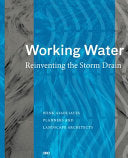 Working Water: Design Beyond the Garden Wall