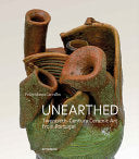 Unearthed: Twentieth-Century Ceramic Art from Portugal
