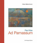 Paul Klee—Ad Parnassum: Landmarks of Swiss Art