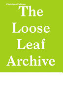 Christiane Fichtner: The Loose Leaf Archive