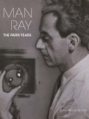 Man Ray: The Paris Years