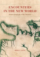 Encounters in the New World: Jesuit Cartography of the Americas