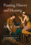 Painting, History and Meaning: Sites of Time